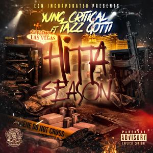 Hitta Season (feat. Tazz Gotti) (Explicit)