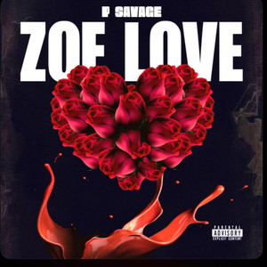 Zoe Love (Explicit)