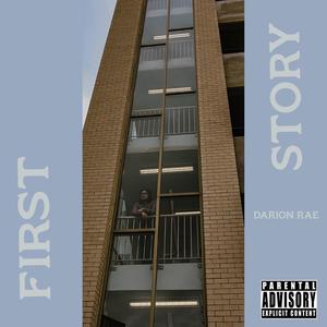 First Story (Explicit)