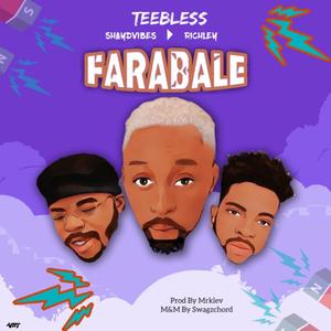 Farabale (feat. Shaydivibes & Richiey)