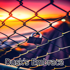 Dusk's Embrace