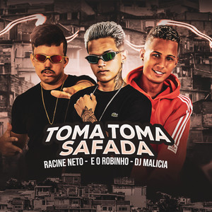 Toma Toma Safada (Explicit)