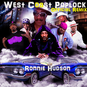 West Coast Poplock (Official Remixed & Remastered)