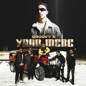 Groovy K - Yaar Mere