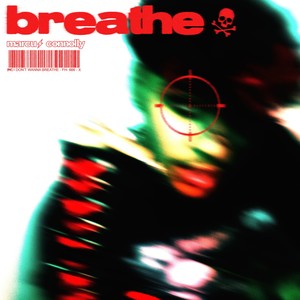 Breathe (Explicit)