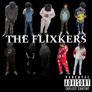 HOME OF DA FLIXKS (Explicit)