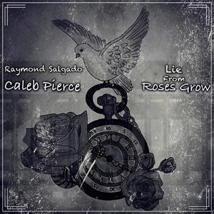 Lie(feat. Caleb Pierce)