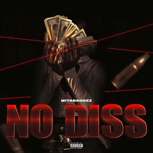 No diss