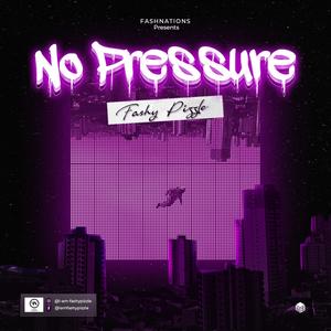 No Pressure (Explicit)