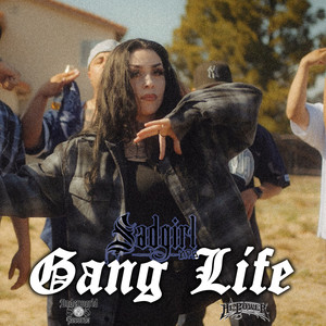 Gang Life (Explicit)