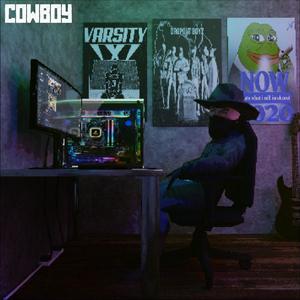 Cowboy (Explicit)