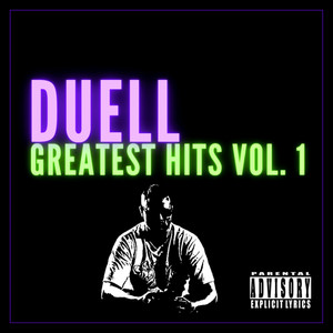 Greatest Hits Vol. 1 (Explicit)