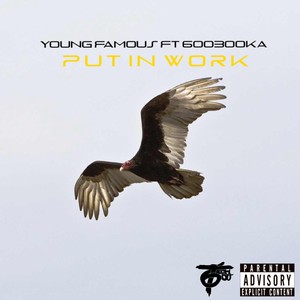 Put in Work (feat. 600booka) (Explicit)