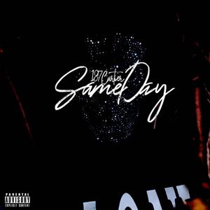 Same Day (Explicit)