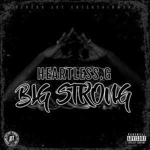 Big Strong (Explicit)