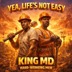 Yea, Life's Not Easy