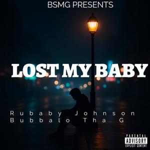 Lost My Baby (feat. Rubaby Johnson)
