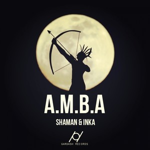 A.M.B.A (Original Mix)