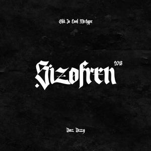 Şizofren (Explicit)