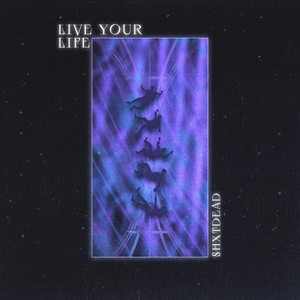 Live Your Life (Explicit)