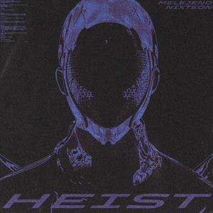 HEIST