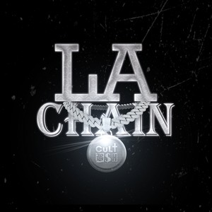 LA CHAIN (Explicit)