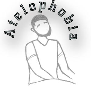 Atelophobia (Explicit)