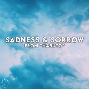 Sadness & Sorrow