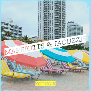 Marriotts & Jacuzzis (Explicit)