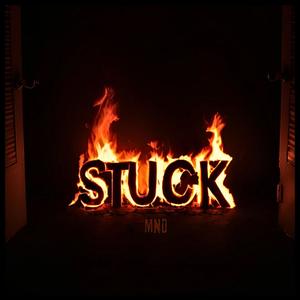 Stuck (Explicit)