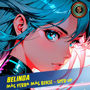 + Perra + ***** (Sped Up|Explicit)