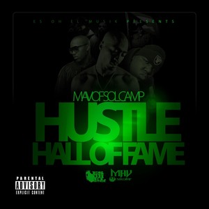 Hustle Hall of Fame (Explicit)