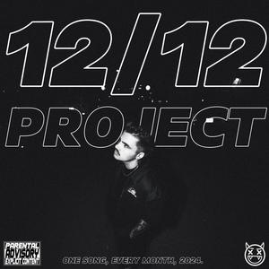 12/12 PROJECT (Explicit)