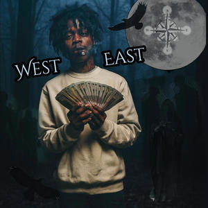 West to east (feat. Left, Lilrico & Hterob) (Explicit)
