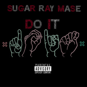 Do It (Explicit)