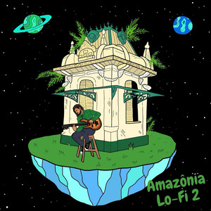 Amazônia Lo-Fi 2 (Explicit)