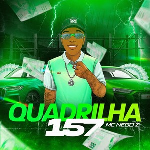 Quadrilha 157