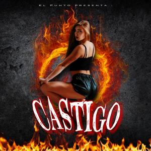 CASTIGO (Explicit)