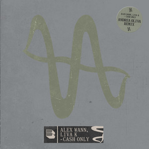 Cash Only (Andrea Oliva Remix)