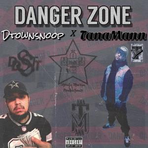 Danger Zone (feat. TanaMann) (Explicit)