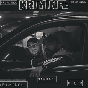 Kriminel (Explicit)