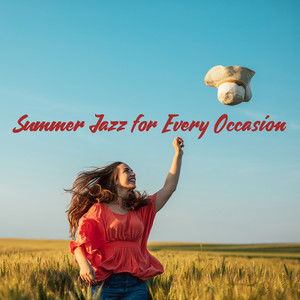 Summer Jazz for Every Occasion