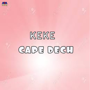 Cape Dech (House Music)