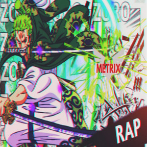 ⚔️Rap de Zoro Roronoa⚔️ (One Piece), Raptributo 42