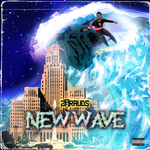 New Wave (Explicit)