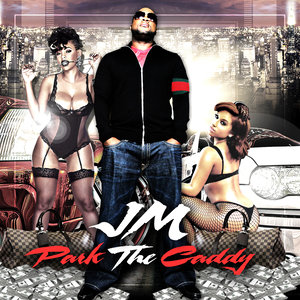 JM - Park The Caddy (album)