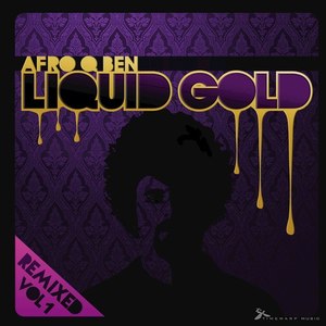 Liquid Gold Remixed, Vol.1