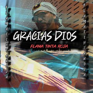GRACIAS DIOS (Explicit)