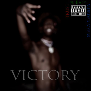 Victory (Explicit)