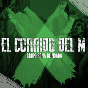 El Corrido del M (Explicit)